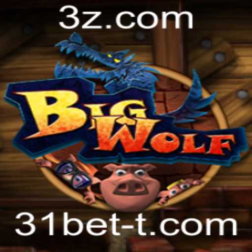 Descubra Tudo Sobre o Jogo BigWolf e a Palavra-Chave 31bet