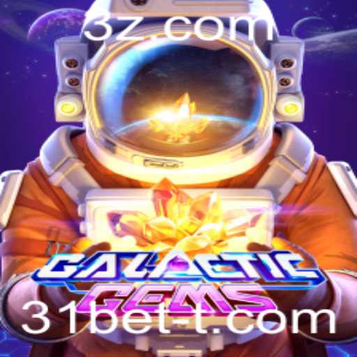 GalacticGems: Aventuras Estelares e Estratégia Inovadora com 31bet